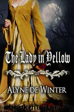 The Lady in Yellow: A Victorian Gothic Romance by Alyne de Winter