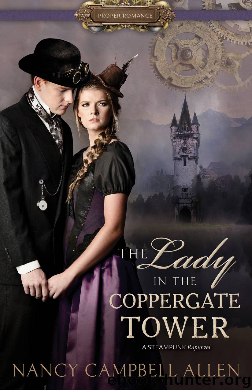 The Lady in the Coppergate Tower by Nancy Campbell Allen