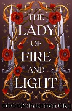 The Lady of Fire and Light: A Fate of Ashes Prequel Novella (The Fate of Ashes) by Victoria K. Taylor