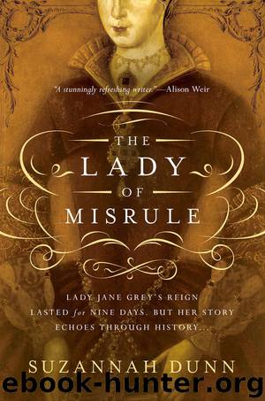 The Lady of Misrule: A Novel by Suzannah Dunn