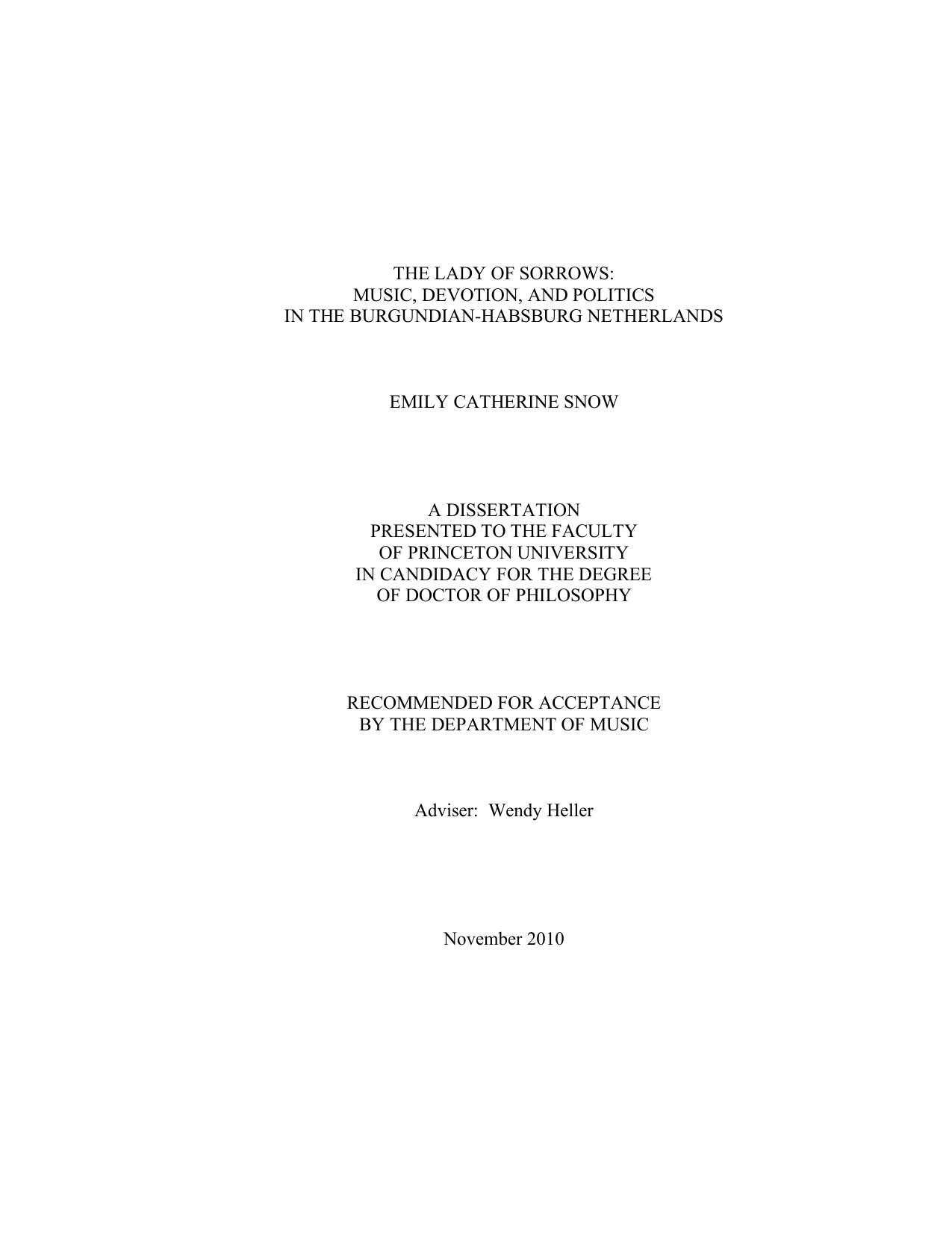 The Lady of Sorrows: Music, Devotion, and Politics in the Burgundian-Habsburg Netherlands [thesis] by Emily Catherine Snow