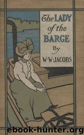 The Lady of the Barge Collection by W. W. Jacobs