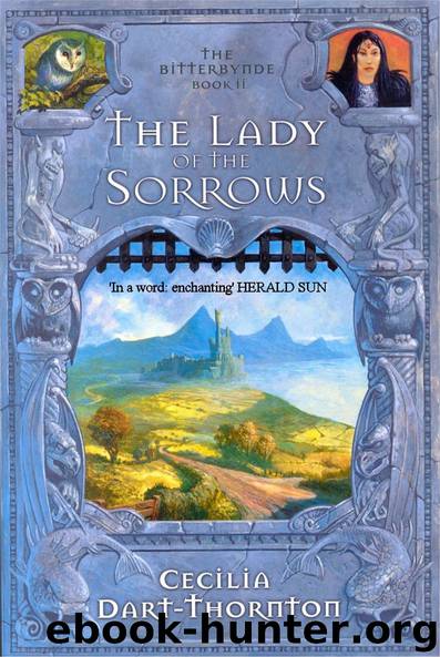 The Lady of the Sorrows by Cecilia Dart-Thornton