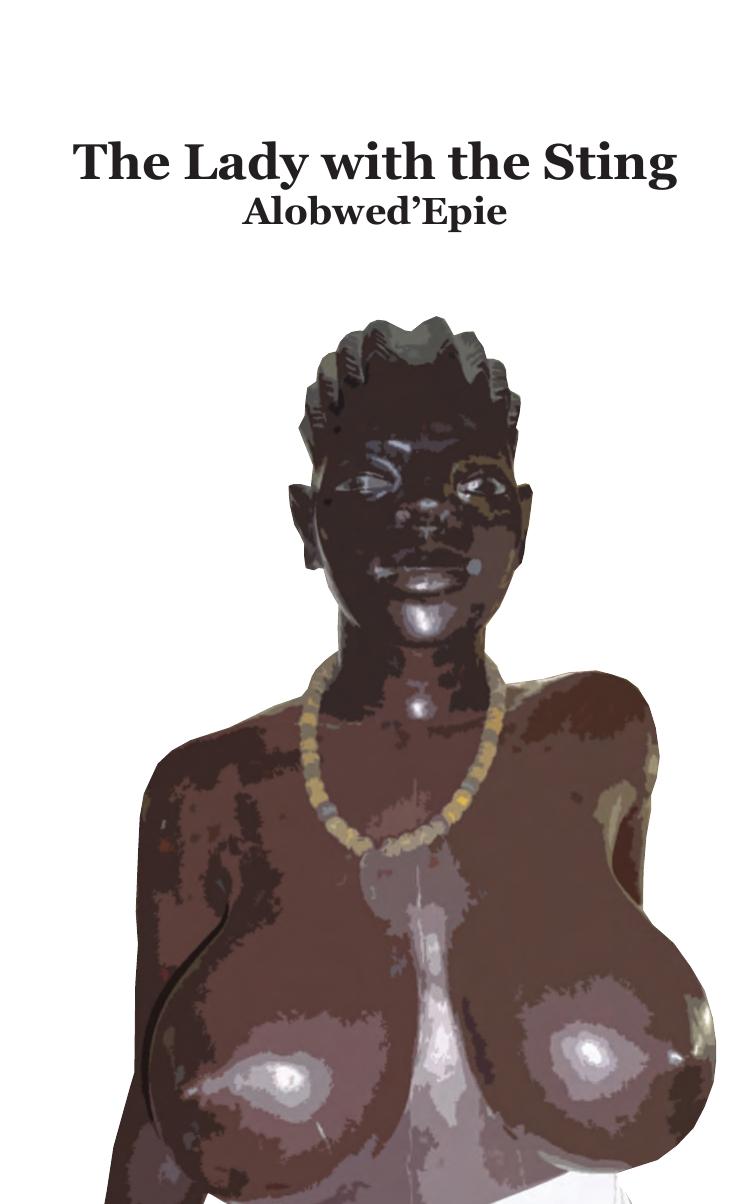 The Lady with the Sting by Charles Alobwed'Epie