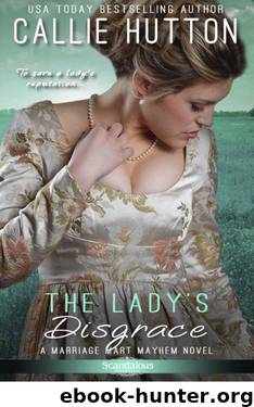 The Lady's Disgrace by Callie Hutton
