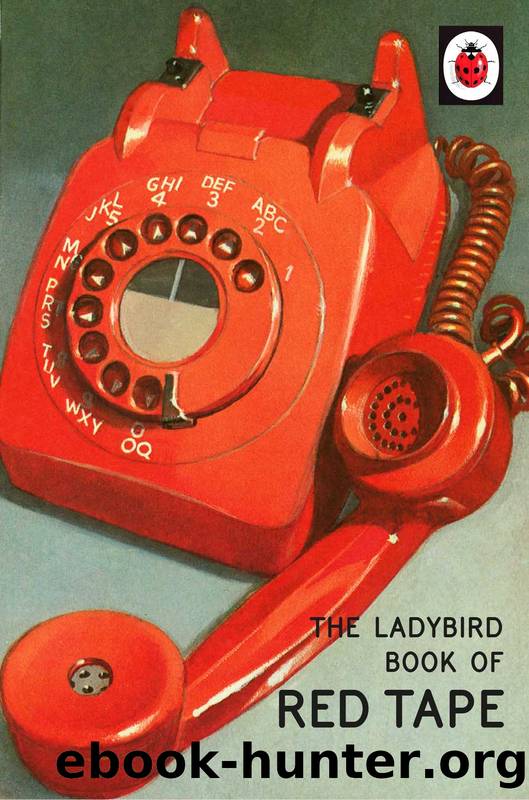 The Ladybird Book of Red Tape by Jason Hazeley