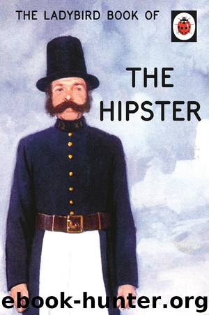 The Ladybird Book of the Hipster by Joel Morris