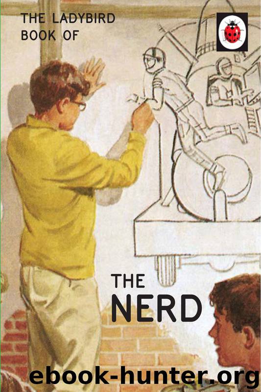 The Ladybird Book of the Nerd by Jason Hazeley