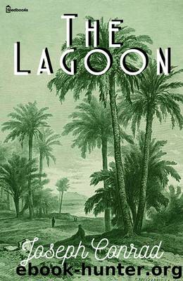 The Lagoon by Joseph Conrad