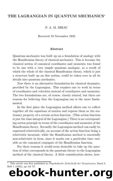 The Lagrangian in Quantum Mechanics by Paul A. M. Dirac