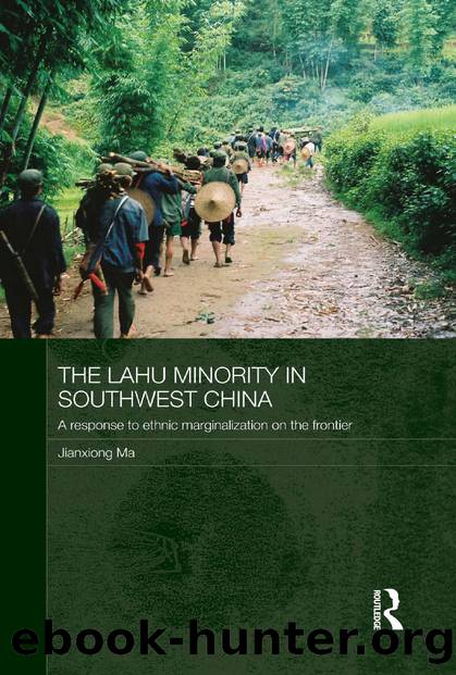 The Lahu Minority in Southwest China by Ma Jianxiong;