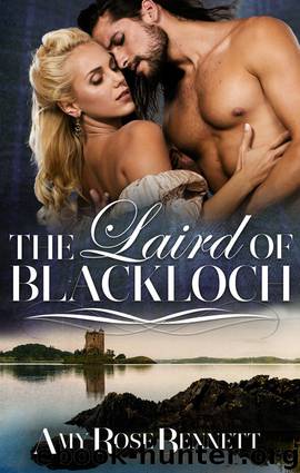The Laird Of Blackloch (Highland Rogue) by Amy Rose Bennett