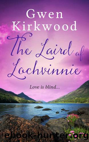 The Laird of Lochvinnie by Gwen Kirkwood