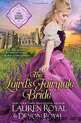 The Laird's Fairytale Bride by Lauren Royal & Devon Royal