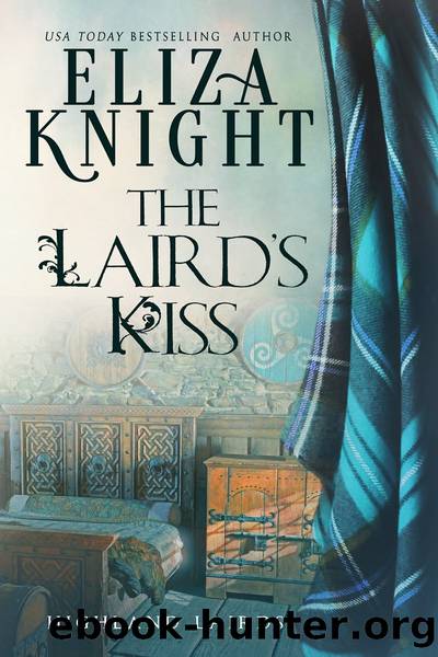 The Laird's Kiss by Eliza Knight