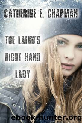 The Laird's Right-Hand Lady by Catherine E. Chapman