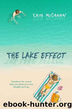 The Lake Effect by Erin McCahan