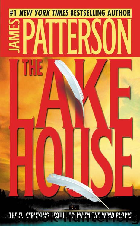 The Lake House (When the Wind Blows Book 2) by James Patterson