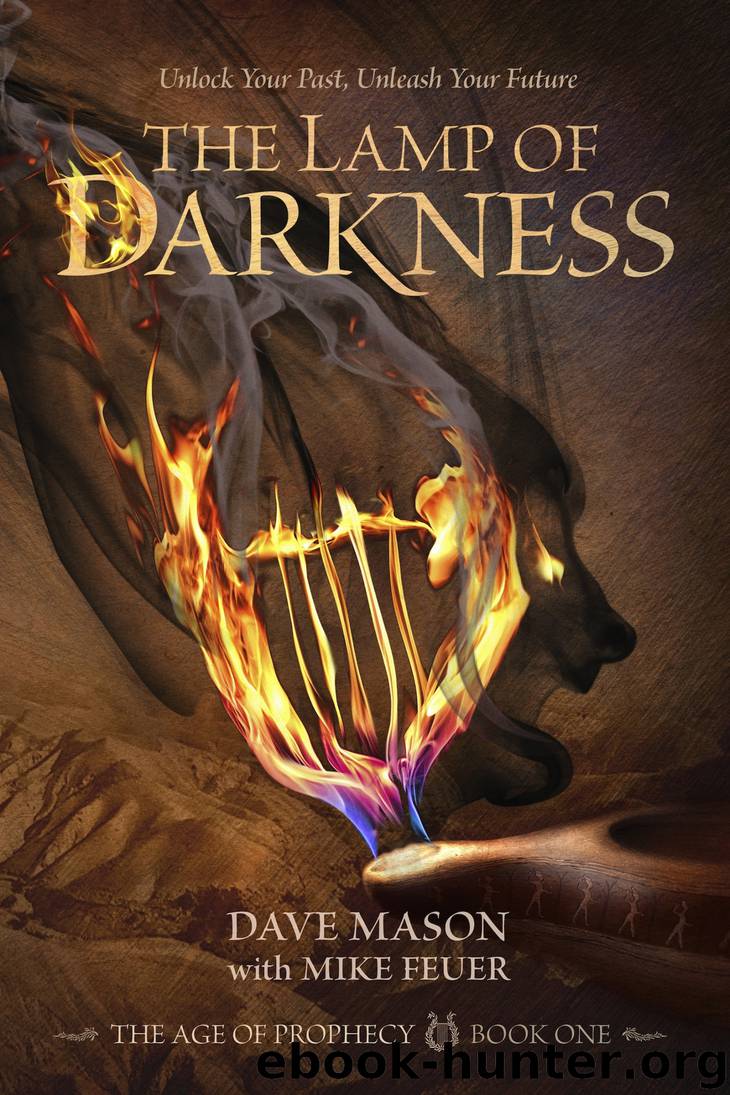 The Lamp of Darkness (The Age of Prophecy series Book 1) by Dave Mason