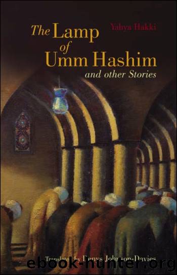 The Lamp of Umm Hashim by Yahya Hakki