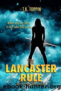 The Lancaster Rule by T.K. Toppin