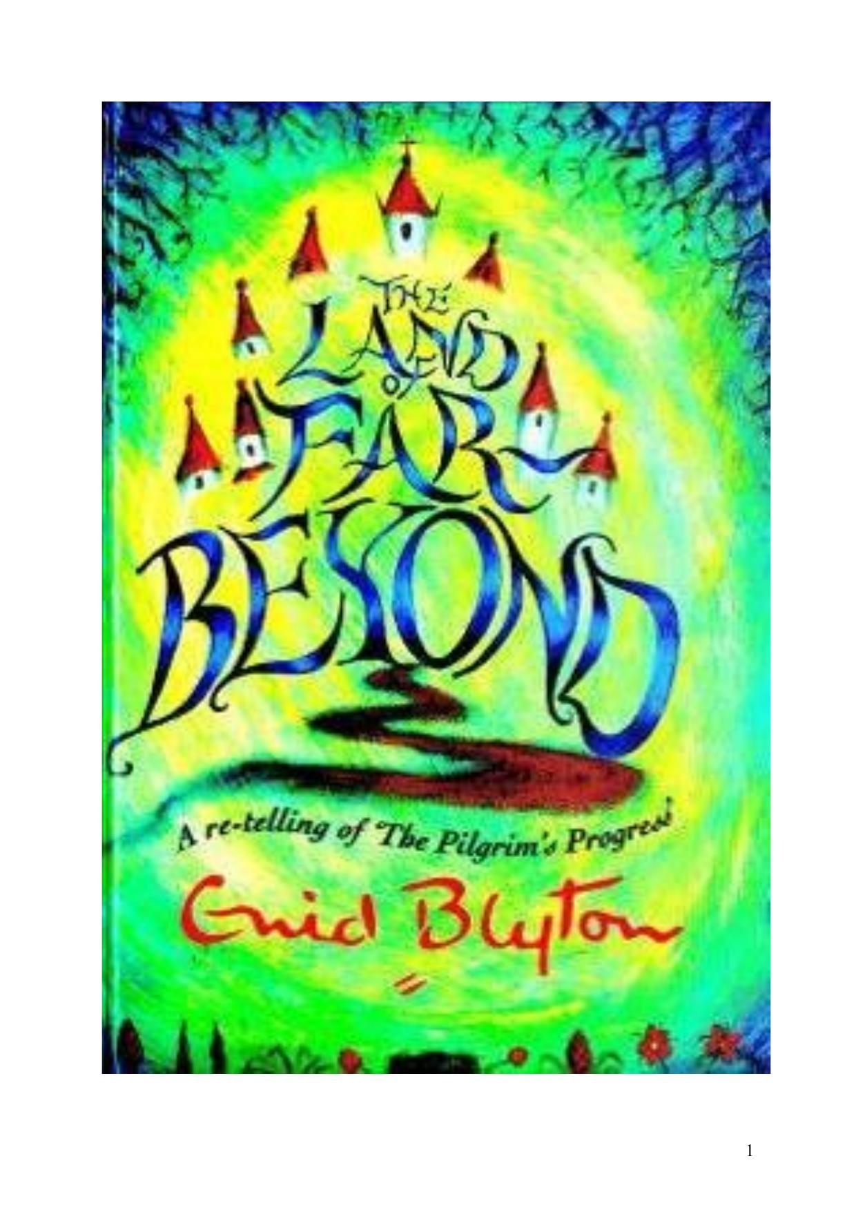 The Land of Far Beyond by Blyton Enid