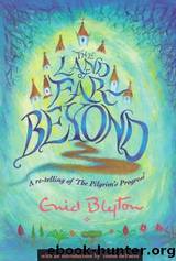 The Land of Far Beyond by Enid Blyton