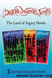 The Land of Ingary Trilogy (includes Howl's Moving Castle) by Diana Wynne Jones
