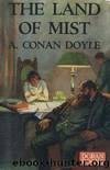 The Land of Mist by Sir Arthur Conan Doyle