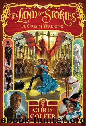 The Land of Stories by Chris Colfer & Brandon Dorman