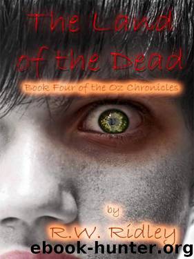 The Land of the Dead by R W Ridley