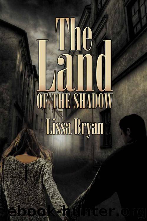 The Land of the Shadow by Lissa Bryan