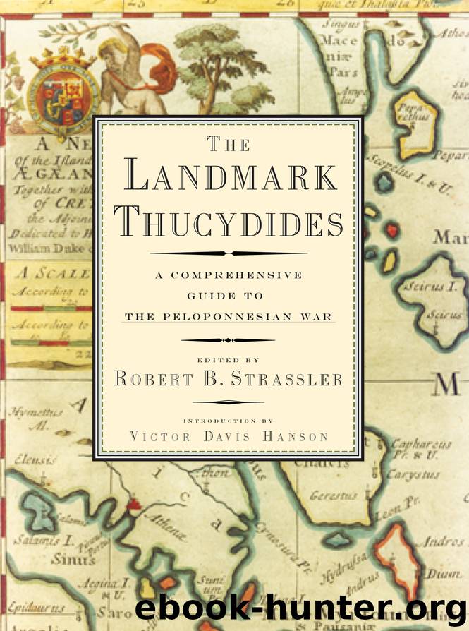 The Landmark Thucydides by Robert B. Strassler