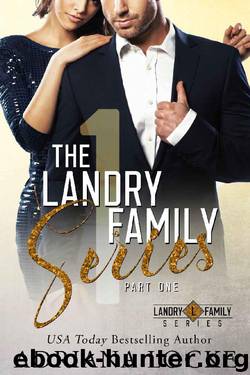 The Landry Family Series [Part One] by Adriana Locke