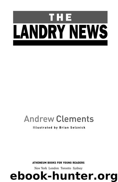 The Landry News by Andrew Clements