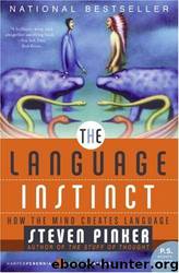 The Language Instinct by Steven Pinker