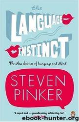 The Language Instinct: The New Science of Language and Mind by Steven Pinker