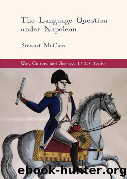 The Language Question under Napoleon by Stewart McCain