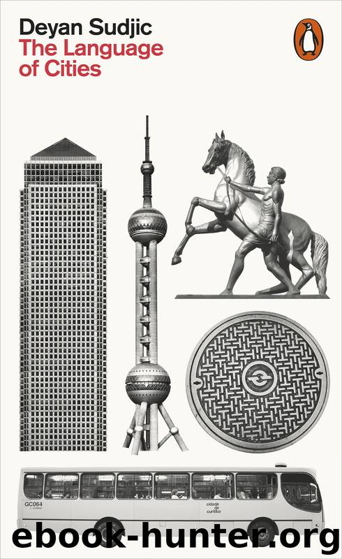 The Language of Cities by Deyan Sudjic