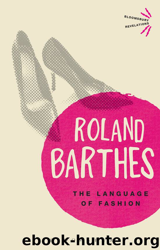 The Language of Fashion by Barthes Roland