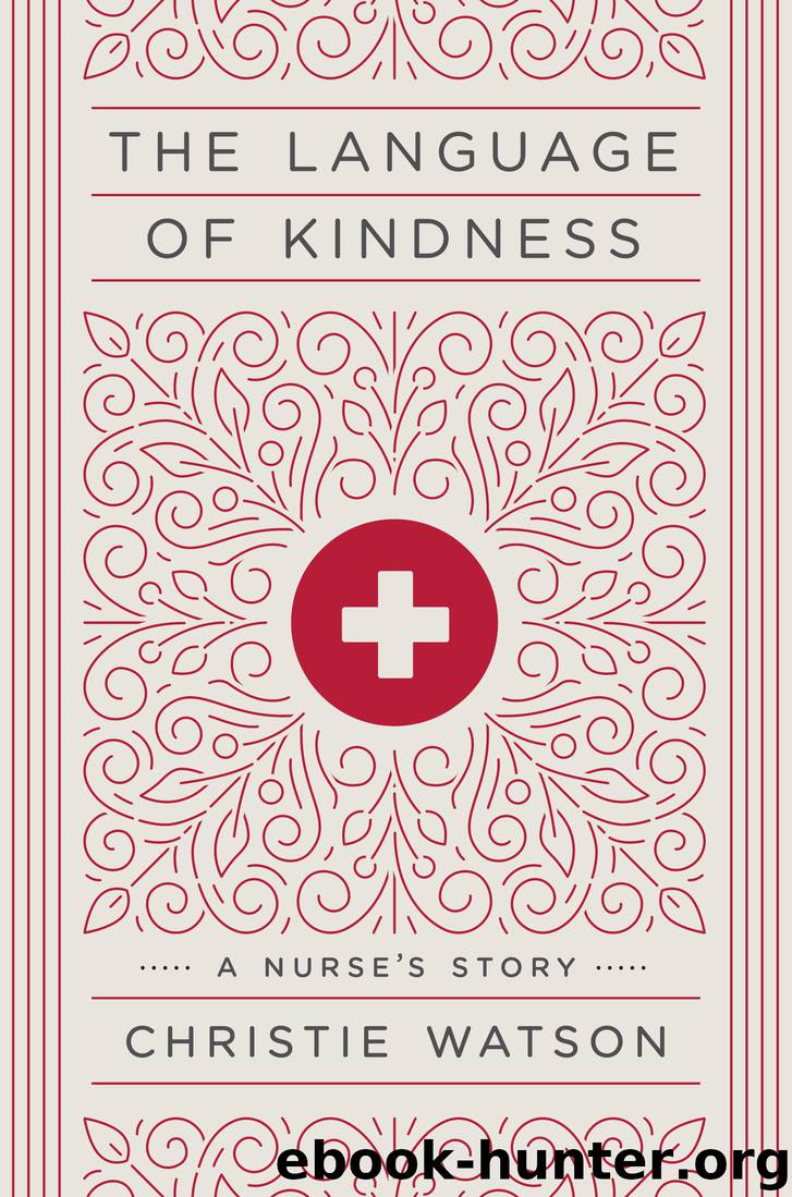 The Language of Kindness by Christie Watson