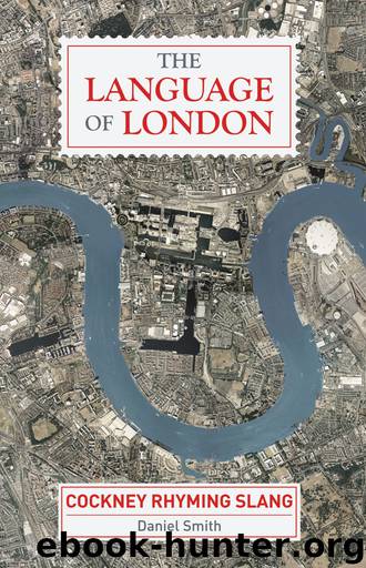 The Language of London by Daniel Smith