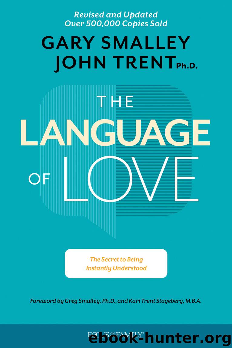 The Language of Love by Gary Smalley & John Trent