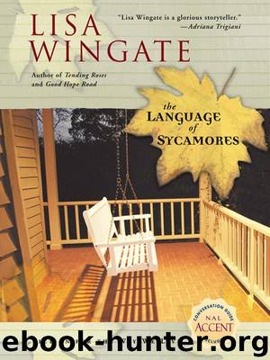 The Language of Sycamores by Lisa Wingate
