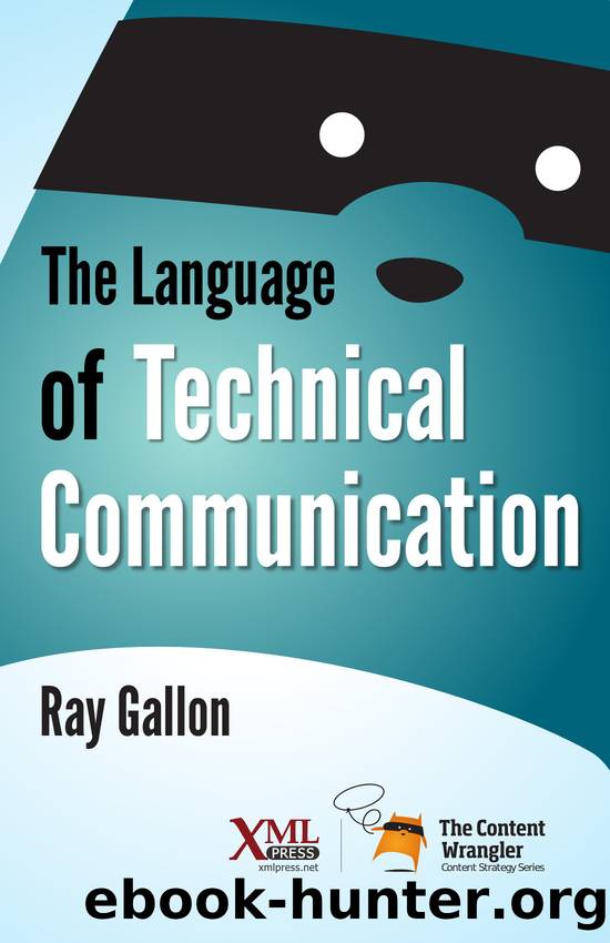 The Language of Technical Communication by Ray Gallon