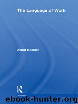 The Language of Work by Koester Almut