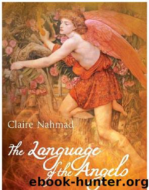 The Language of the Angels by Claire Nahmad