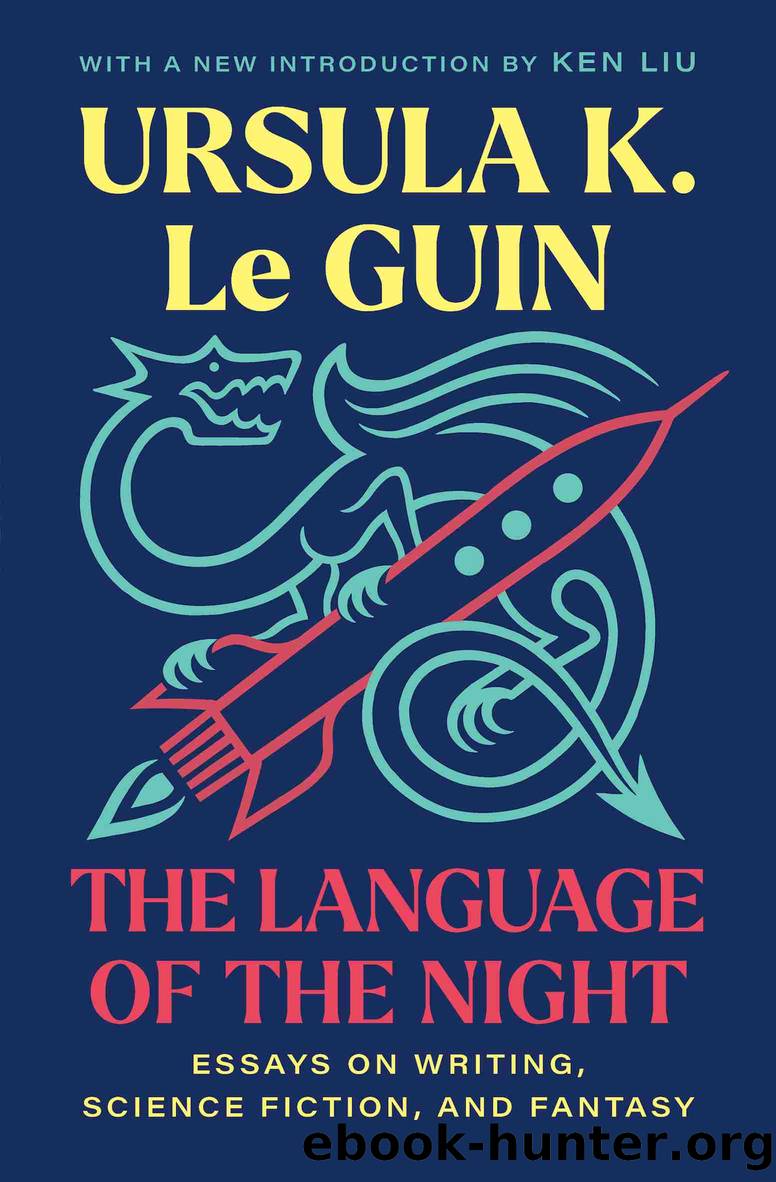 The Language of the Night by Ursula K. Le Guin