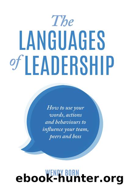 The Languages of Leadership by Born Wendy;