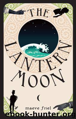 The Lantern Moon by Maeve Friel